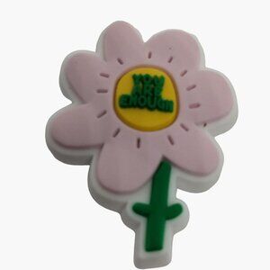 You are enough Shoe Charm  Pink flower Daisy